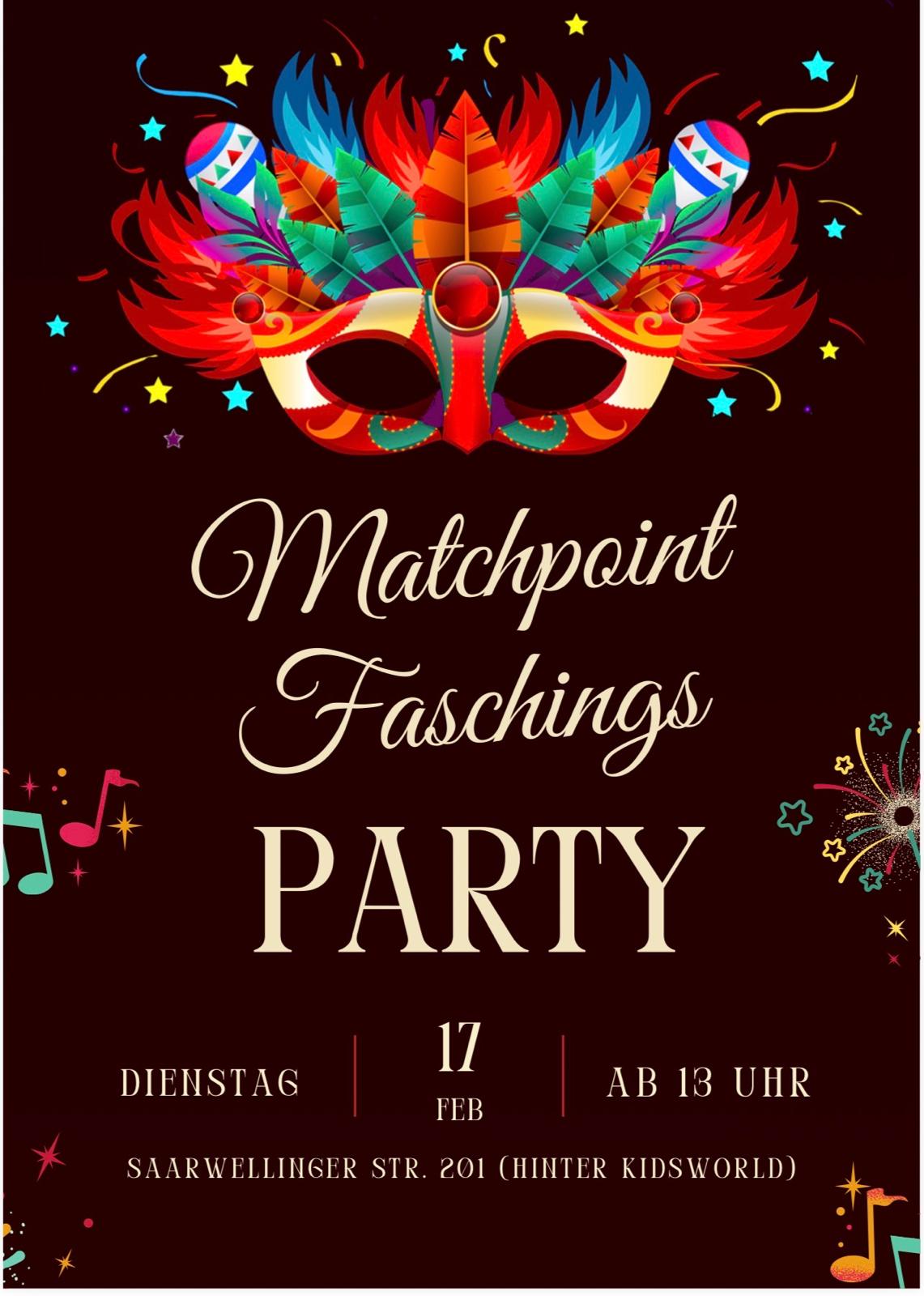 Faasenddienstag im Matchpoint